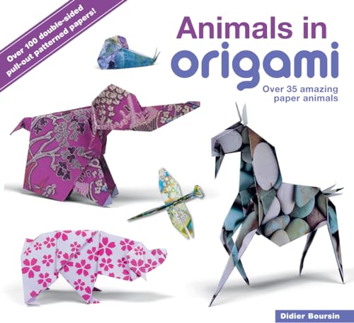 Beispielbild fr Animals in Origami: Over 35 Amazing Paper Animals zum Verkauf von WorldofBooks