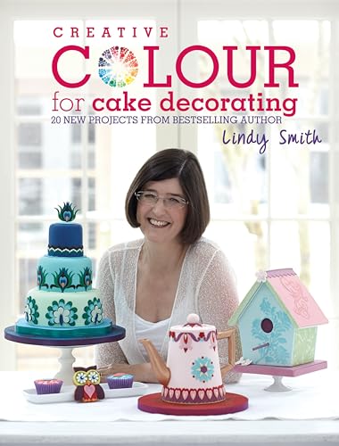 Beispielbild fr Creative Colour for Cake Decorating: Choose colours confidently, with 20 cake decorating and baking projects zum Verkauf von AwesomeBooks