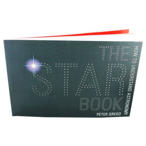 The Star Book: How to Understand Astronomy