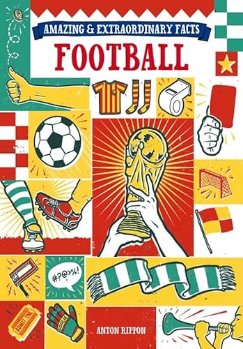 Beispielbild fr Amazing & Extraordinary Facts: Football (Amazing and Extraordinary Facts) zum Verkauf von WorldofBooks