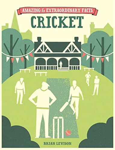 Beispielbild fr Amazing & Extraordinary Facts: Cricket zum Verkauf von AwesomeBooks