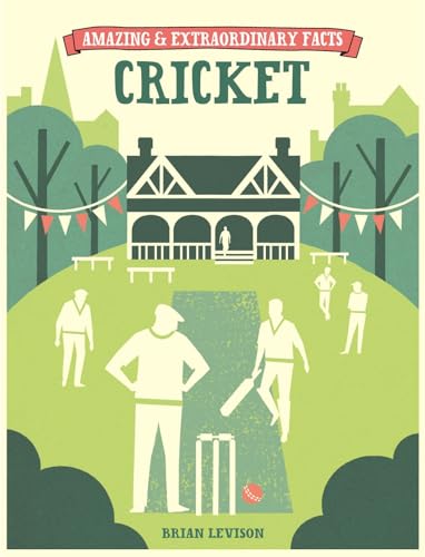 Stock image for Amazing & Extraordinary Facts: Cricket (Amazing and Extraordinary Facts) for sale by WorldofBooks