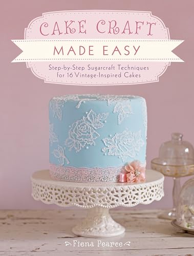 Stock image for Cake Craft Made Easy for sale by TextbookRush