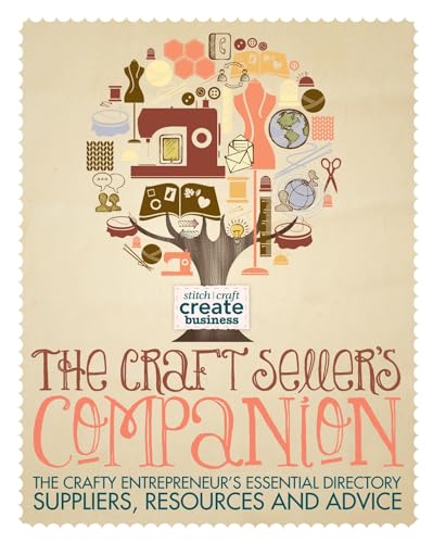 Beispielbild fr The Craft Seller's Companion: The Crafty Entrepreneur's Essential Directory " Suppliers, Resources and Advice zum Verkauf von WorldofBooks