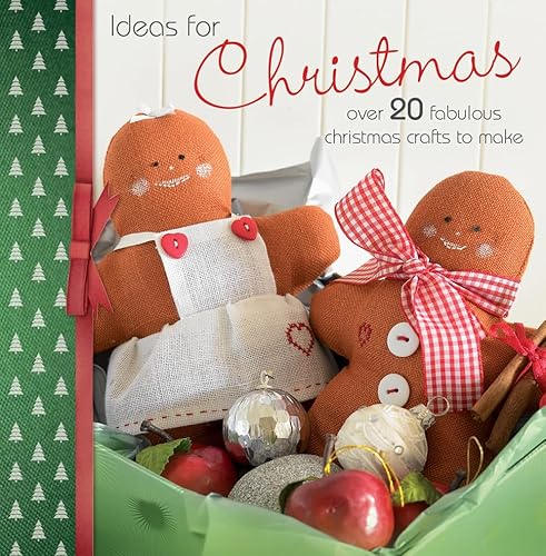 Stock image for Ideas For Christmas: Over 20 Fabulous Christmas Crafts to Make for sale by WorldofBooks