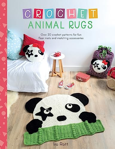 Stock image for Crochet Animal Rugs: Over 20 crochet patterns for fun floor mats and matching accessories (Crochet Animal, 1) for sale by Book Outpost