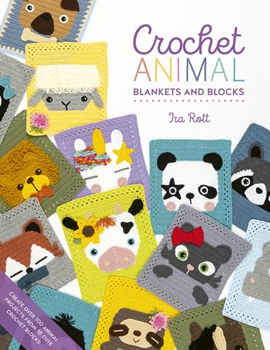 Stock image for Crochet Animal Blankets And Blocks: Create over 100 animal projects from 18 cute crochet blocks: 3 for sale by WorldofBooks