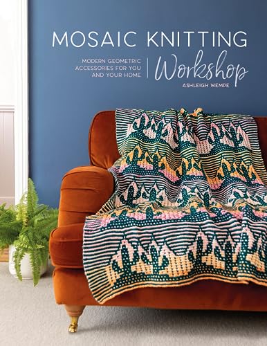 9781446309476: Mosaic Knitting Workshop: Modern geometric accessories for you and your home