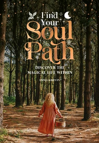 Stock image for Find Your Soul Path: Discover the Sacred Life Within for sale by GF Books, Inc.