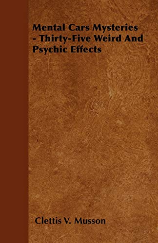 Beispielbild fr Mental Card Mysteries - Thirty-Five Weird And Psychic Effects zum Verkauf von Lucky's Textbooks