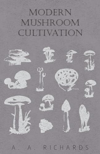 Stock image for Modern Mushroom Cultivation for sale by PBShop.store US