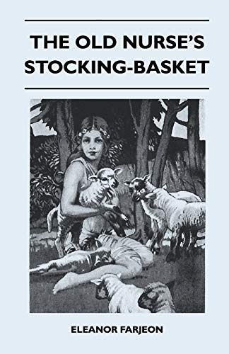 Stock image for The Old Nurse's StockingBasket for sale by PBShop.store US