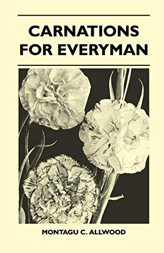 Imagen de archivo de Carnations For Everyman a la venta por Chiron Media