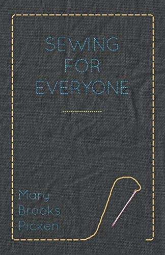9781446508909: Mary Brooks Picken - Sewing For Everyone