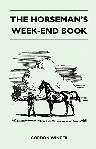 9781446509685: The Horseman's Week-End Book