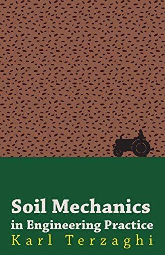 Imagen de archivo de Soil Mechanics in Engineering Practice a la venta por GF Books, Inc.