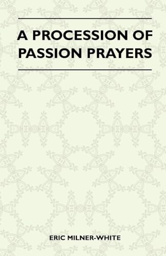 Stock image for A Procession Of Passion Prayers for sale by Ria Christie Collections
