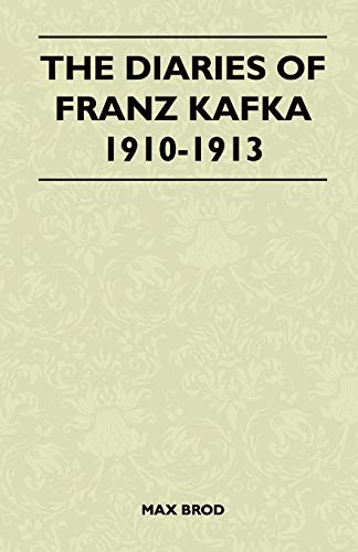 Stock image for The Diaries of Franz Kafka 1910-1913 for sale by Lucky's Textbooks
