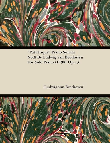 Beispielbild fr Pathtique" - Piano Sonata No. 8 - Op. 13 - For Solo Piano: With a Biography by Joseph Otten zum Verkauf von Lucky's Textbooks