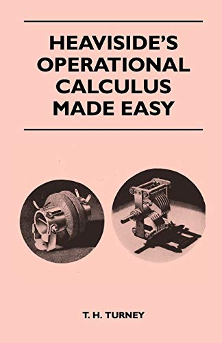 Beispielbild fr Heaviside's Operational Calculus Made Easy zum Verkauf von GF Books, Inc.