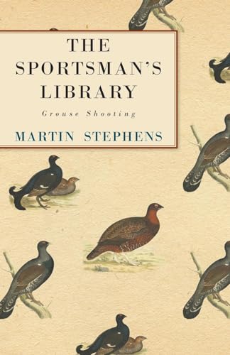 Stock image for The Sportsman's Library - Grouse Shooting for sale by Lucky's Textbooks