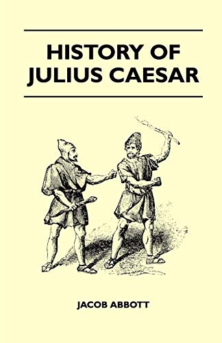 Beispielbild fr History Of Julius Caesar zum Verkauf von Lucky's Textbooks