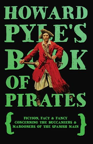 Stock image for Howard Pyle's Book of Pirates for sale by PBShop.store US