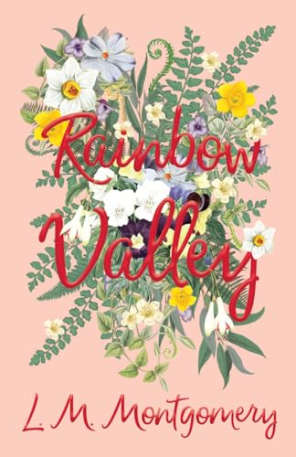 Imagen de archivo de Rainbow Valley: 7 (Anne of Green Gables) a la venta por WorldofBooks