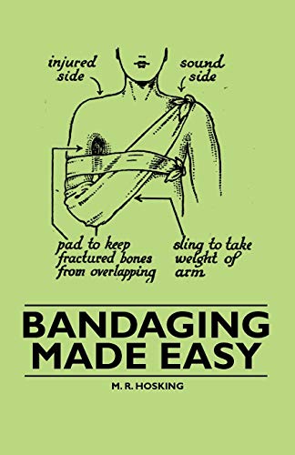 Stock image for Bandaging Made Easy for sale by PBShop.store US