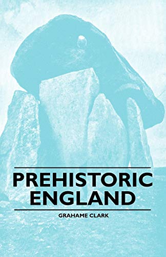 Imagen de archivo de Prehistoric England a la venta por Best and Fastest Books