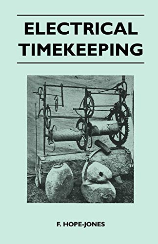 Beispielbild fr Electrical Timekeeping zum Verkauf von Lucky's Textbooks