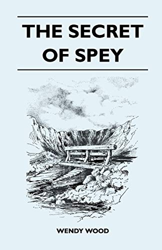 Stock image for The Secret of Spey for sale by Chiron Media