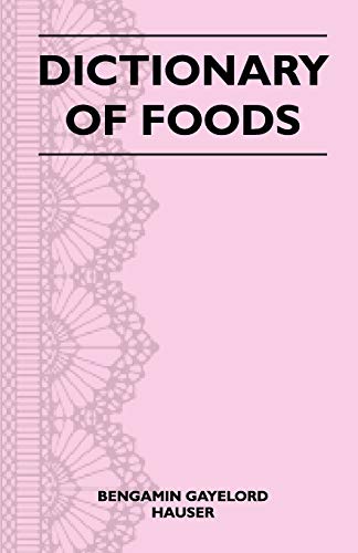 9781446525784: Dictionary of Foods