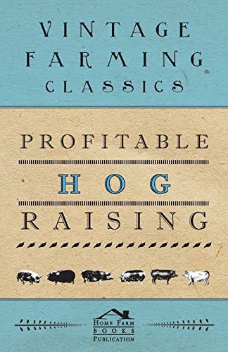 Stock image for Profitable Hog Raising for sale by Lucky's Textbooks