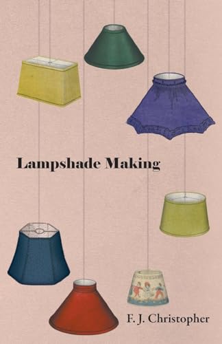 Stock image for Lampshade Making for sale by Lucky's Textbooks