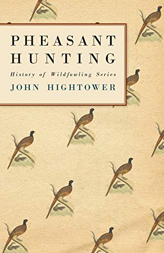 9781446526071: Pheasant Hunting