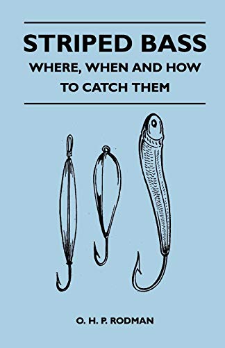 Stock image for Striped Bass - Where, When and How to Catch Them for sale by Chiron Media