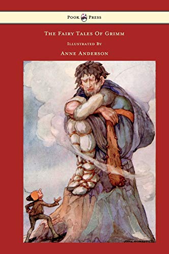 The Fairy Tales of Grimm - Illustrated by Anne Anderson (9781446533345) by Grimm, Brothers