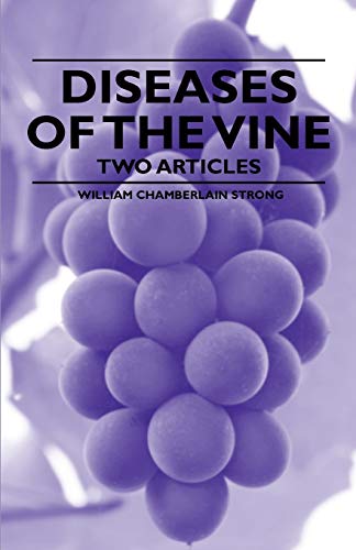Imagen de archivo de Diseases of the Vine Two Articles a la venta por PBShop.store US