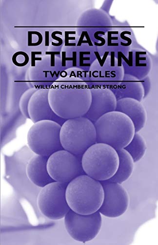 9781446534267: Diseases of the Vine - Two Articles