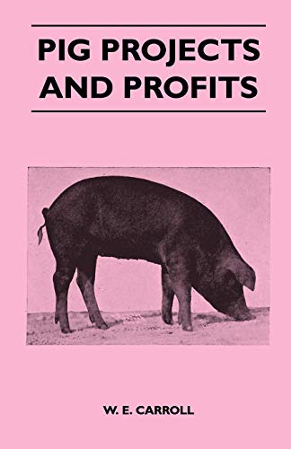Imagen de archivo de Pig Projects and Profits a la venta por JR Books