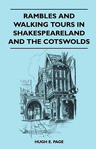 Imagen de archivo de Rambles and Walking Tours in Shakespeareland and the Cotswolds a la venta por Lucky's Textbooks