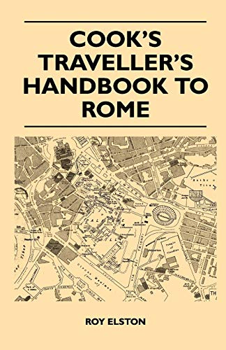 Imagen de archivo de Cook's Traveller's Handbook to Rome a la venta por PBShop.store US