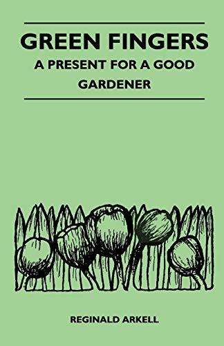 Stock image for Green Fingers - A Present for a Good Gardener for sale by Chiron Media