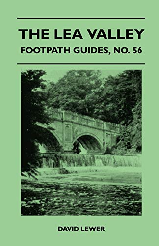 Imagen de archivo de The Lea Valley - Footpath Guide a la venta por Buchpark