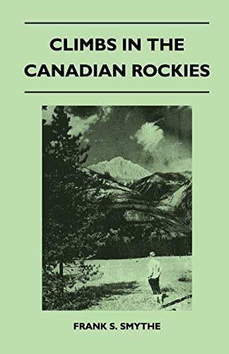 Stock image for Climbs in the Canadian Rockies for sale by Lucky's Textbooks