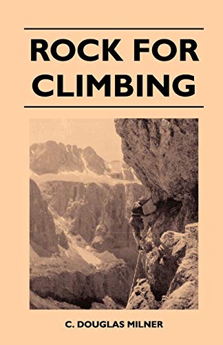 9781446544549: Rock for Climbing