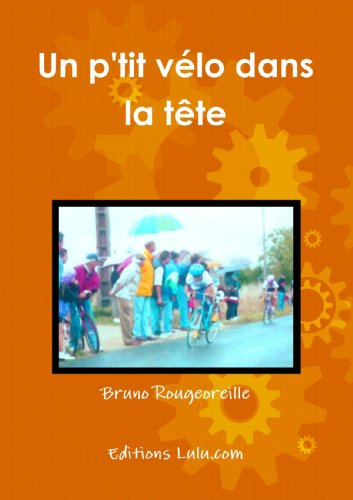 9781446612736: Un p'tit vlo dans la tte (French Edition)