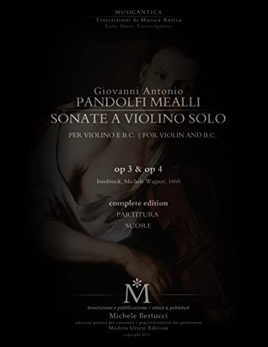 Stock image for Pandolfi Mealli, Sonate per violino op. 3 & op. 4 (Italian Edition) for sale by Book Deals
