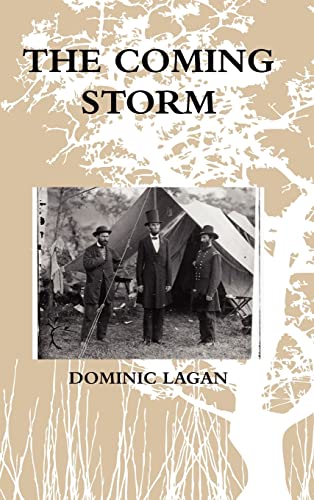 The Coming Storm - Lagan, Dominic